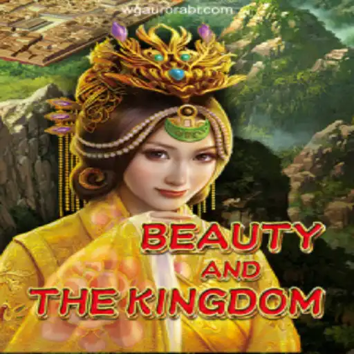 Discover the Enchanting World of BeautyAndTheKingdom - The Ultimate Slot Experience