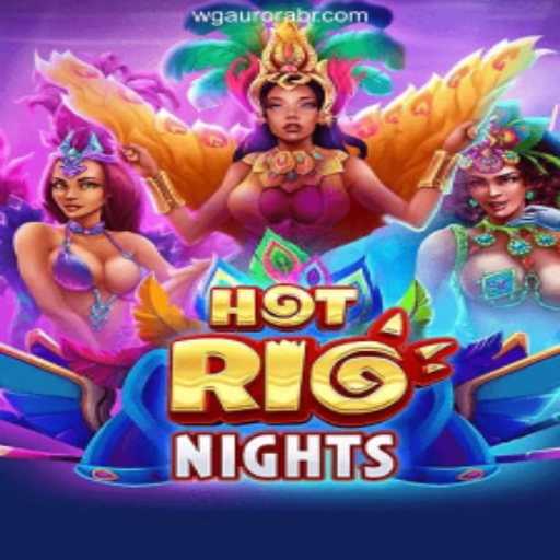 Exploring HotRioNights: Dive into Brazil's Premier Slot Game Experience
